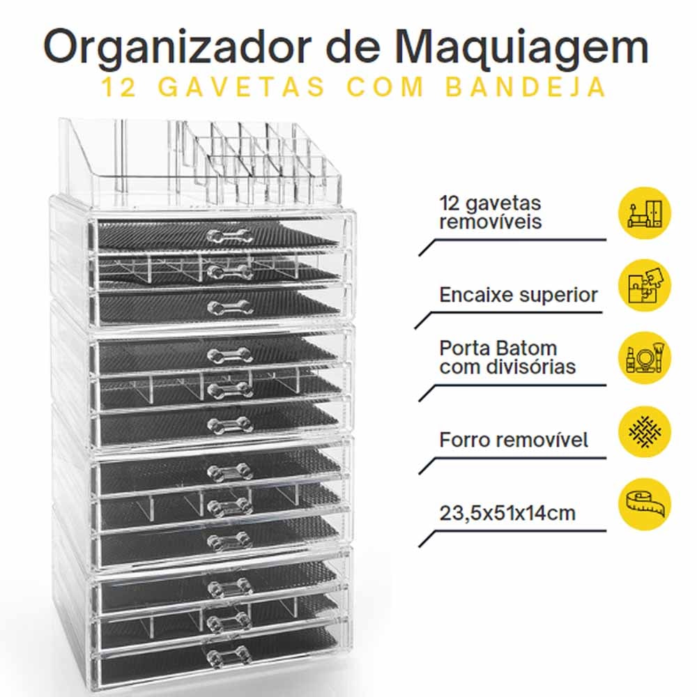 Organizador de Maquiagem com 12 gavetas e Bandeja para Batom
 Organizador de Maquiagem com 12 gavetas e Bandeja para Batom