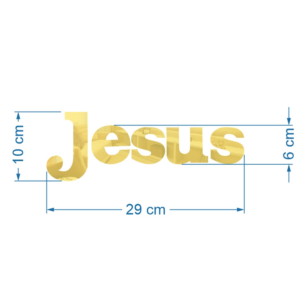 Palavra em Acrílico Espelhado Jesus - Modelo 3 com 10cm altura Palavra em Acrílico Espelhado Jesus - Modelo 3 com 10cm altura