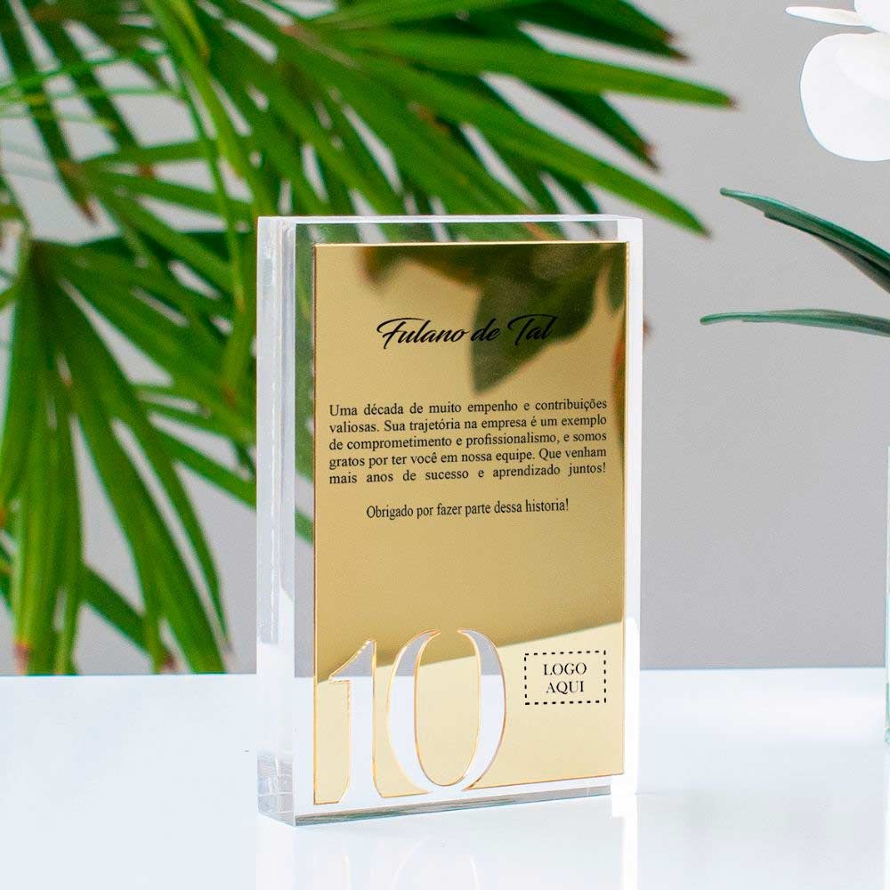 Placa Homenagem Corporativa em Acrílico 10 Anos Placa Homenagem Corporativa em Acrílico 10 Anos
