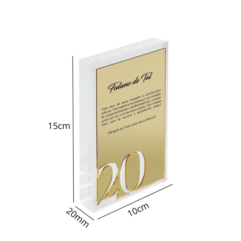 Placa Homenagem Corporativa em Acrílico 20 Anos Placa Homenagem Corporativa em Acrílico 20 Anos