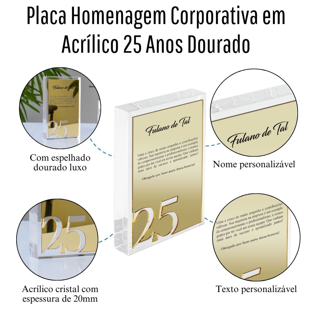 Placa Homenagem Corporativa em Acrílico 25 Anos Placa Homenagem Corporativa em Acrílico 25 Anos