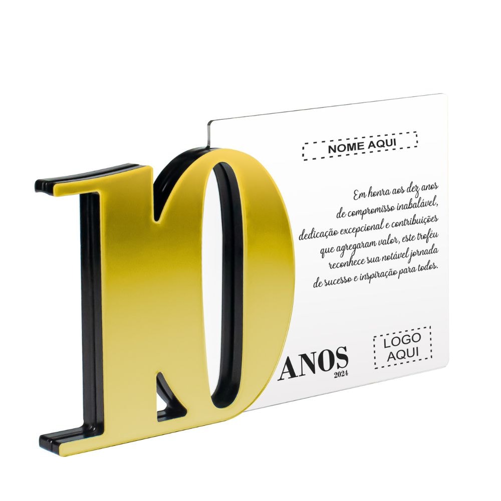 Placa Homenagem em Acrílico Personalizada 10 Anos Placa Homenagem em Acrílico Personalizada 10 Anos