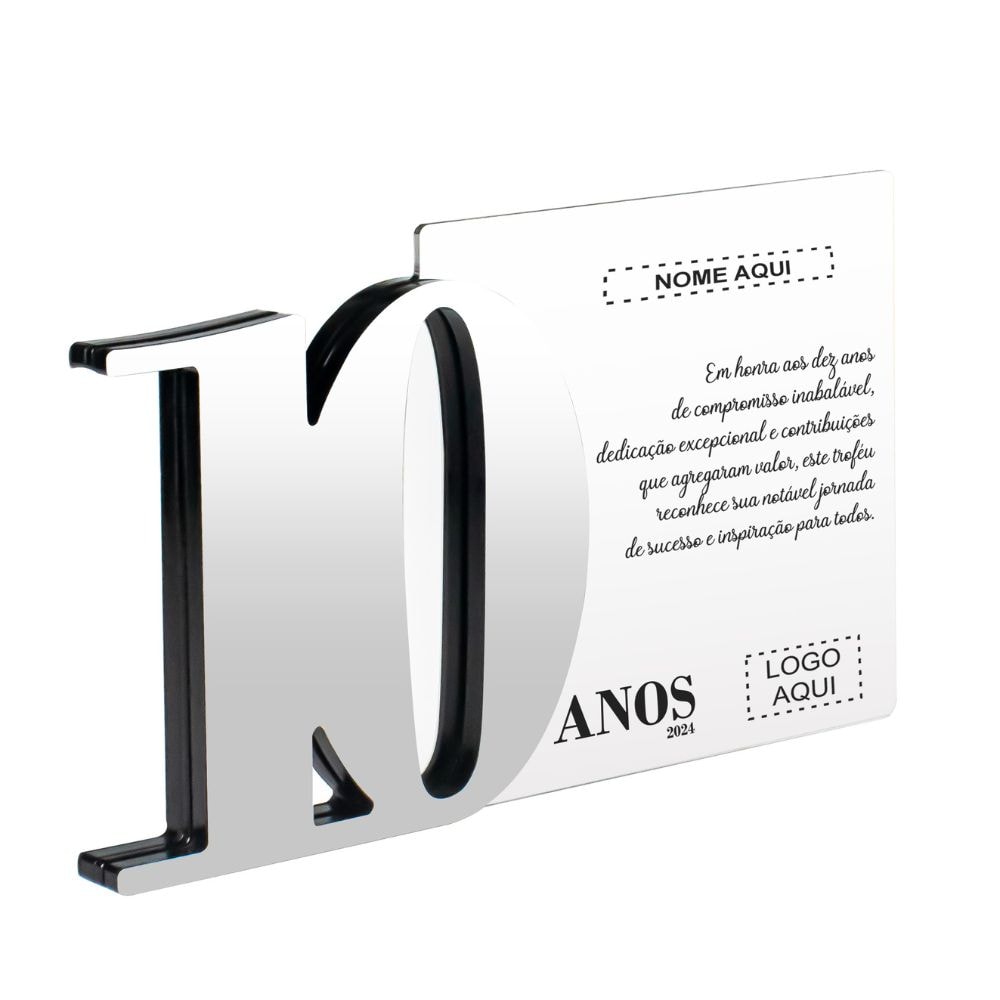 Placa Homenagem em Acrílico Personalizada 10 Anos Placa Homenagem em Acrílico Personalizada 10 Anos