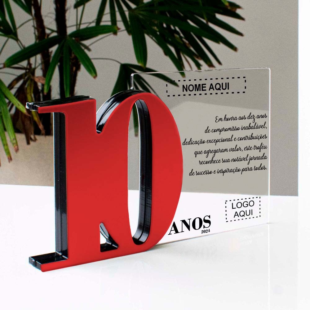 Placa Homenagem em Acrílico Personalizada 10 Anos Placa Homenagem em Acrílico Personalizada 10 Anos