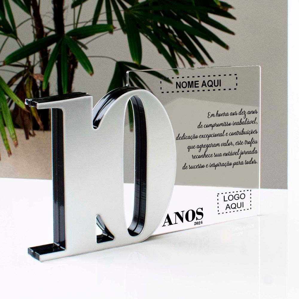 Placa Homenagem em Acrílico Personalizada 10 Anos Placa Homenagem em Acrílico Personalizada 10 Anos