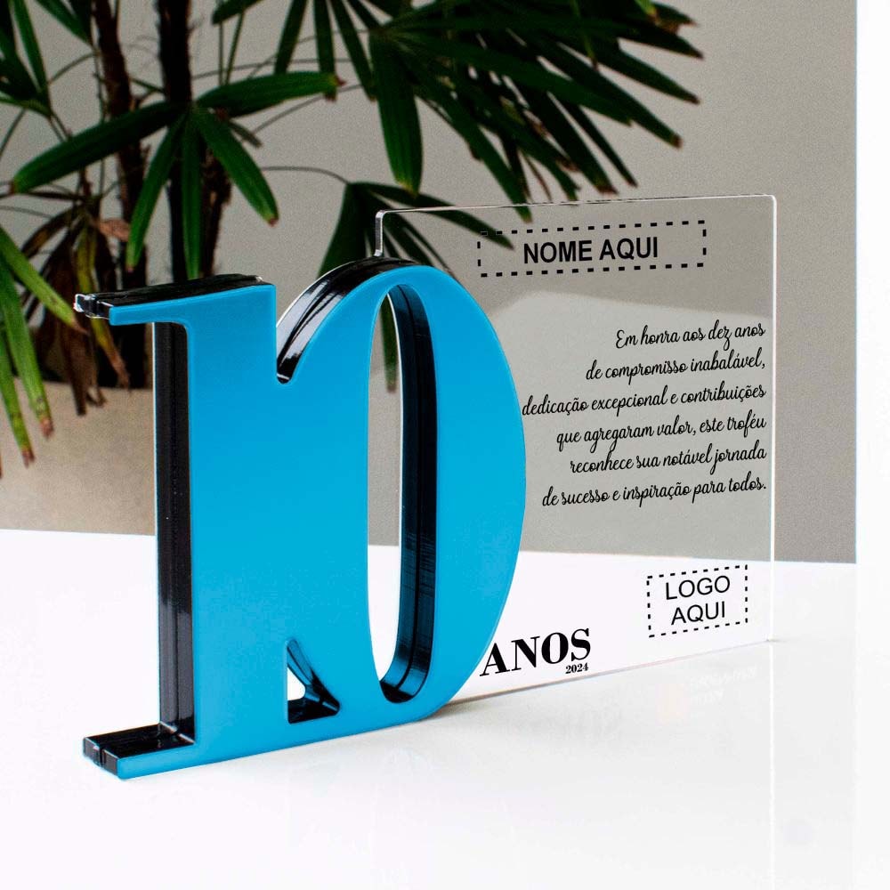 Placa Homenagem em Acrílico Personalizada 10 Anos Placa Homenagem em Acrílico Personalizada 10 Anos