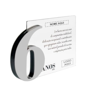 Placa Homenagem em Acrílico Personalizada 6 Anos