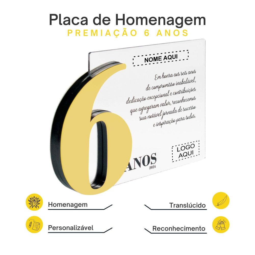 Placa Homenagem em Acrílico Personalizada 6 Anos Placa Homenagem em Acrílico Personalizada 6 Anos